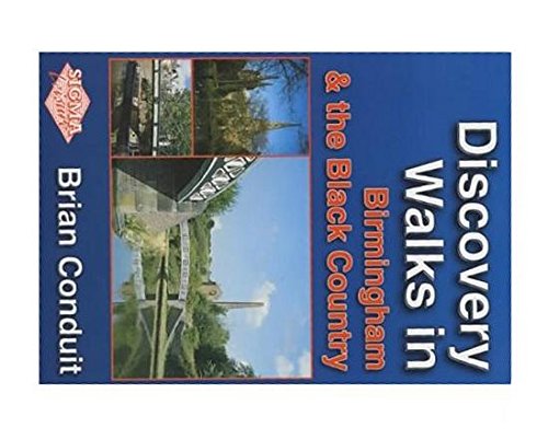Discovery Walks: Birmingham and the Black Country (Discovery Walks) (9781850587477) by Brian Conduit
