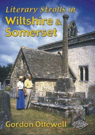 Beispielbild fr Literary Strolls in Wiltshire and Somerset zum Verkauf von WorldofBooks