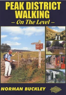 Beispielbild fr Peak District Walking on the Level zum Verkauf von WorldofBooks