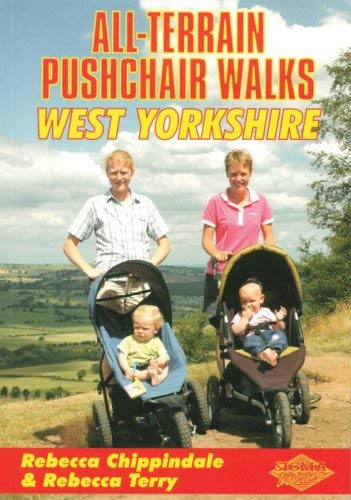 Stock image for All Terrain Pushchair Walks: West Yorkshire for sale by WorldofBooks