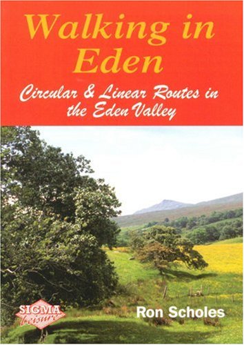 Beispielbild fr Walking in Eden: Circular and Linear Routes in the Eden Valley zum Verkauf von WorldofBooks