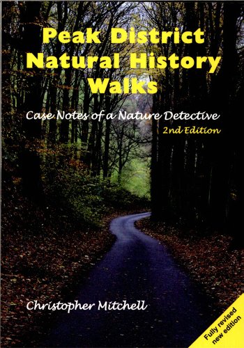 Peak District Natural History Walks (9781850588771) by Mitchell, Christopher