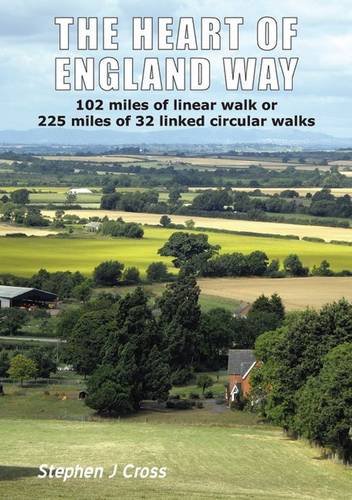 Imagen de archivo de Heart of England Way : 102 Miles of Linear Walk or 225 Miles of 32 Linked Circular Walks a la venta por Better World Books Ltd