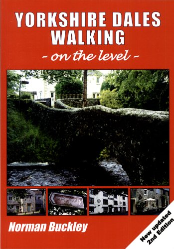 Beispielbild fr Yorkshire Dales Walking on The Level 2nd Edition zum Verkauf von WorldofBooks