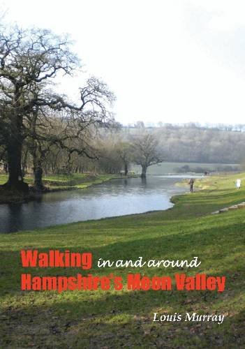 Stock image for Family Walks in Hampshire, In and around the Meon Valley for sale by WorldofBooks