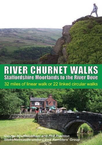 River Churnet Walks (9781850589761) by Shufflebotham & Rushton