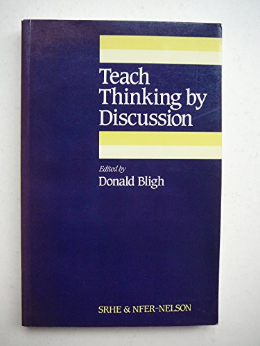 Imagen de archivo de Teach Thinking by Discussion a la venta por Better World Books