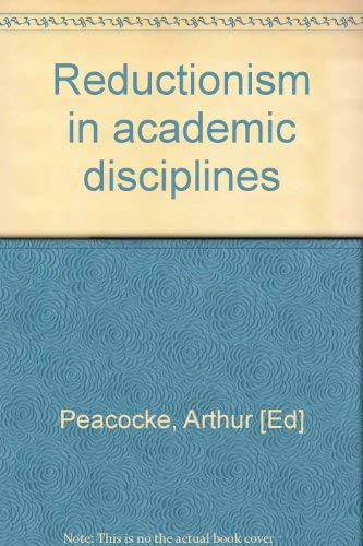 Beispielbild fr Reductionism in Academic Disciplines. zum Verkauf von Plurabelle Books Ltd