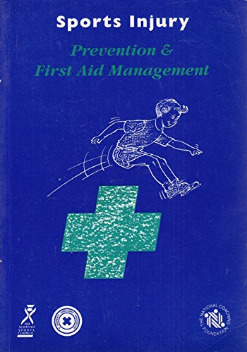 9781850601685: Sports Injury: Prevention and First Aid Management