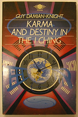 Stock image for Karma and destiny in the I ching for sale by HPB Inc.