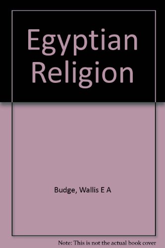 Stock image for EGYPTIAN RELIGION: Egyptian Ideas of the Future Life for sale by Occultique