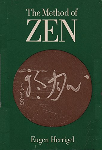 Stock image for The Method of Zen for sale by WorldofBooks