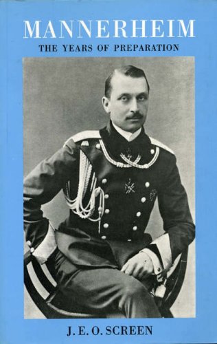 Beispielbild fr Mannerheim: the years of preparation: Marshal of Finland zum Verkauf von WorldofBooks