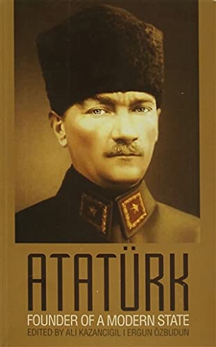 Stock image for Ataturk: Founder of a Modern State for sale by WorldofBooks