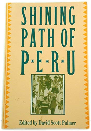 9781850651529: The Shining Path of Peru: Study of Sendero Luminoso