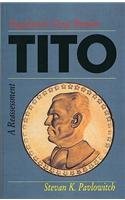 Stock image for Tito: Yugoslavia's Great Dictator: A Reassesment for sale by ThriftBooks-Dallas