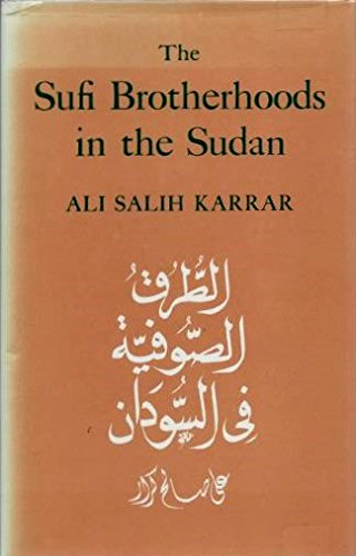 Sufi Brotherhoods in the Sudan, The