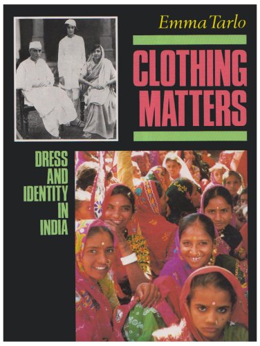 Beispielbild fr Clothing Matters: Questions of Dress and Identity in India zum Verkauf von GF Books, Inc.