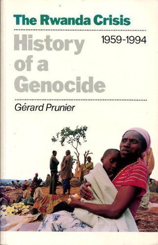 Beispielbild fr The Rwanda Crisis, 1954-94: History of a Genocide zum Verkauf von WorldofBooks