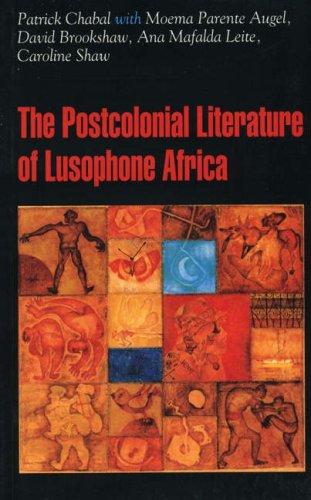 Beispielbild fr The Post-Colonial Literature of Lusophone Africa zum Verkauf von Basler Afrika Bibliographien