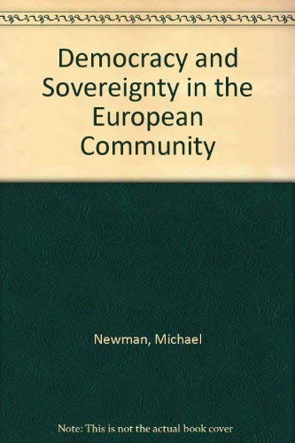 Imagen de archivo de Democracy and Sovereignty in the European Community a la venta por WorldofBooks