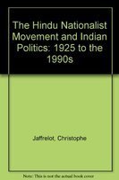 9781850653011: The Hindu Nationalist Movement and Indian Politics, 1925-1994: Social and Political Strategies