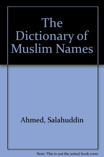 9781850653561: The Dictionary of Muslim Names