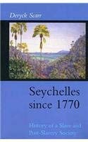 9781850653639: Seychelles Since 1770: History of a Slave and Post-slavery Society