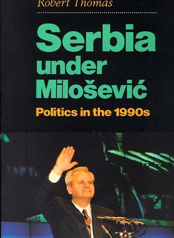 Beispielbild fr Serbia Under Milosevic: Politics in the 1990s zum Verkauf von Reuseabook