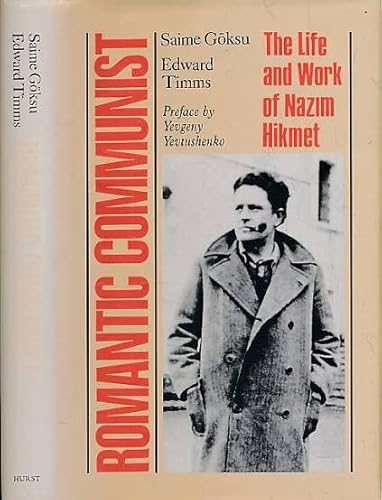9781850653714: Romantic Communist: Life and Work of Nazim Hikmet