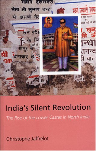 9781850653981: India's Silent Revolution: The Rise of the Lower Castes