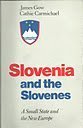 Beispielbild fr Slovenia and the Slovenes zum Verkauf von WorldofBooks