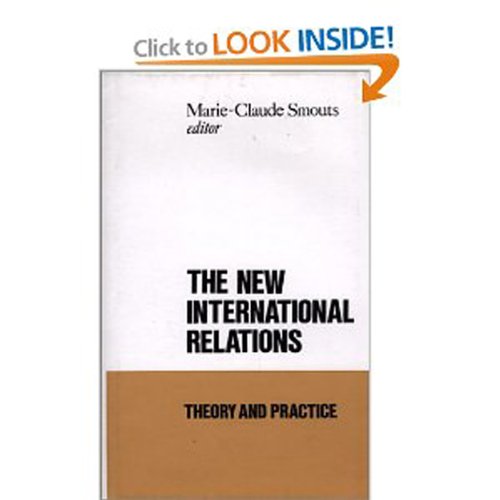 Beispielbild fr The New International Relations : Theory and Practice zum Verkauf von Irish Booksellers