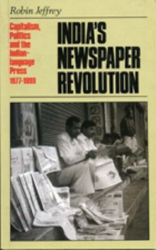 9781850654346: India's Newspaper Revolution: Capitalism, Technology and the Indian-language Press, 1977-1997