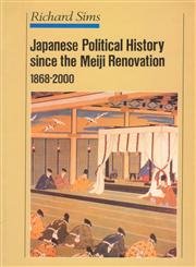 Stock image for Japanese Political History Since the Meiji Restoration, 1868-2000 for sale by HALCYON BOOKS