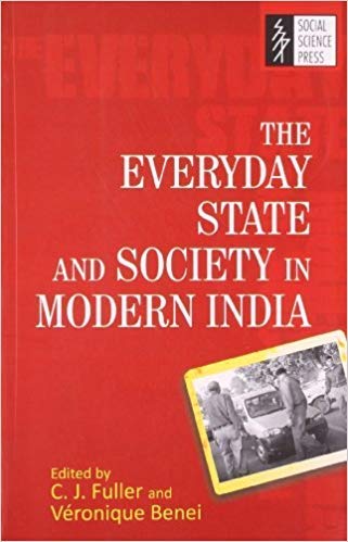 Beispielbild fr The Everyday State and Society in Modern India zum Verkauf von WorldofBooks