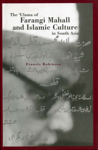 9781850654759: Ulama of Farangi Mahall and Islamic Culture in South Asia