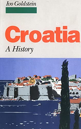 9781850655251: Croatia: A history
