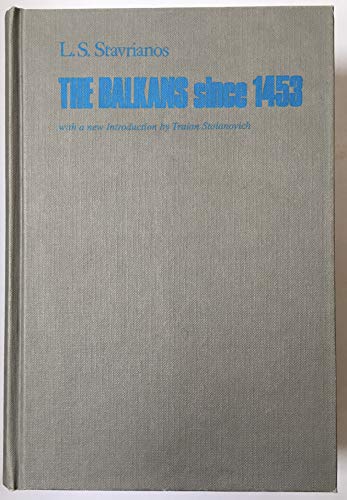 The Balkans Since 1453 (9781850655503) by L.S. Stavrianos