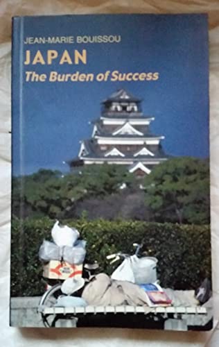 Beispielbild fr Japan: The Burden of Success zum Verkauf von Bestsellersuk