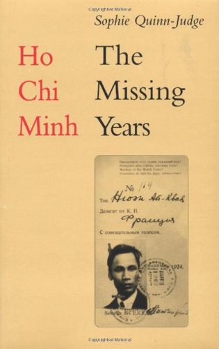 9781850656586: Ho Chi Minh: The Missing Years