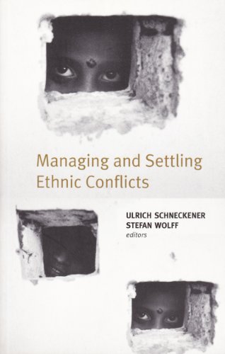 9781850656913: Managing and Settling Ethnic Conflicts