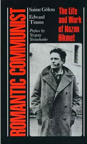 9781850658276: Romantic Communist: The Life and Work of Nazim Hikmet