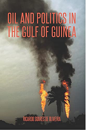 Beispielbild fr Oil and Politics in the Gulf of Guinea zum Verkauf von WorldofBooks