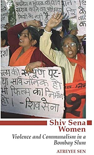 Imagen de archivo de Shiv Sena Women: Violence and Communalism in a Bombay Slum a la venta por WorldofBooks