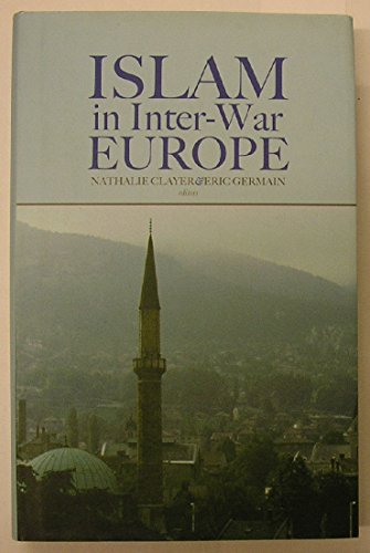 9781850658788: Islam in Interwar Europe