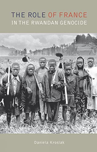9781850658825: The Role of France in the Rwandan Genocide