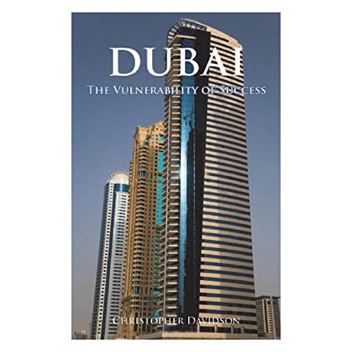 Imagen de archivo de Dubai: The Vulnerability of Success a la venta por WorldofBooks