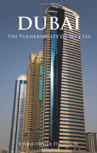 Stock image for Dubai: The Vulnerability of Success for sale by WorldofBooks
