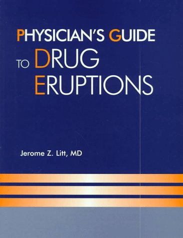 Beispielbild fr Physician's Guide to Drug Eruptions zum Verkauf von Gardner's Used Books, Inc.